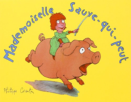 Mademoiselle Sauve-qui-peut
