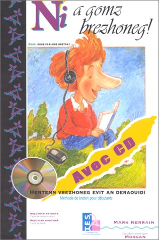 ni a gomz brezhoneg ! (1cd audio)