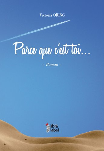 Parce Que C'Est Toi...