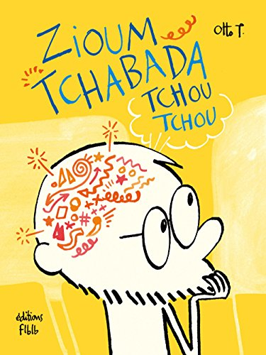 Zioum tchabada tchou tchou