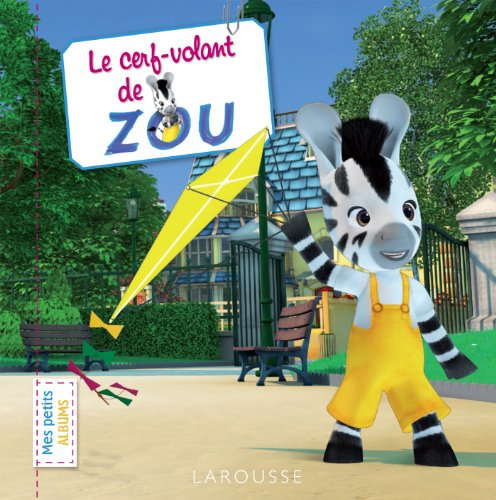Le cerf-volant de Zou