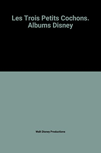 Les Trois petits cochons