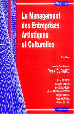 Le management des entreprises artistiques et culturelles