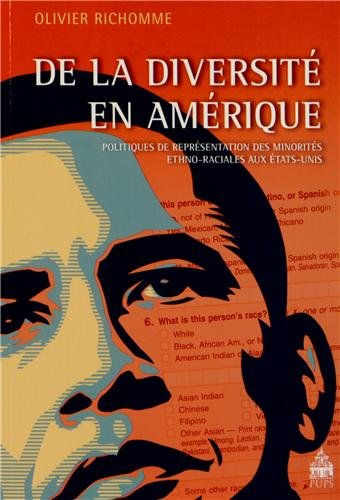 De la diversité en Amérique : politiques de représentation des minorités ethno-raciales aux Etats-Un