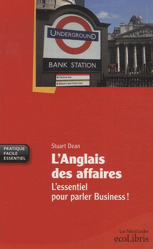 L'anglais des affaires : l'essentiel pour parler business !