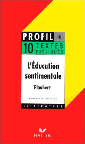 l'éducation sentimentale, 1869, flaubert