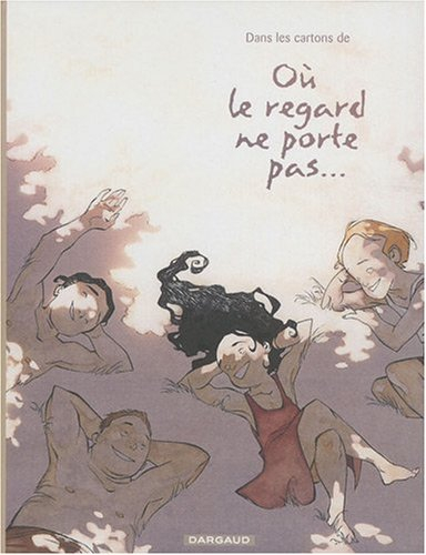 Dans les cartons de : Où le regard ne porte pas...