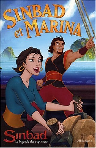Sinbad et Marina : Sinbad, la légende des sept mers