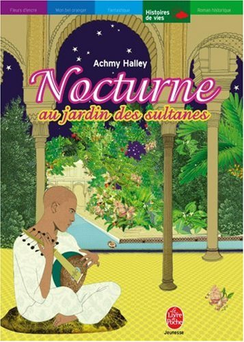 Nocturne au jardin des sultanes