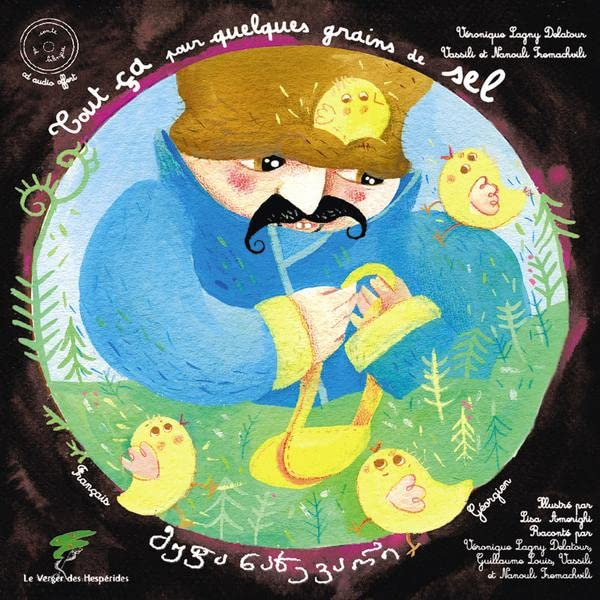 Tout ça pour quelques grains de sel : conte géorgien