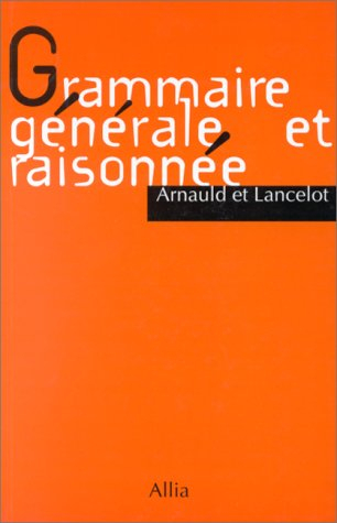 Grammaire générale et raisonnée