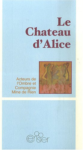 Le château d'Alice