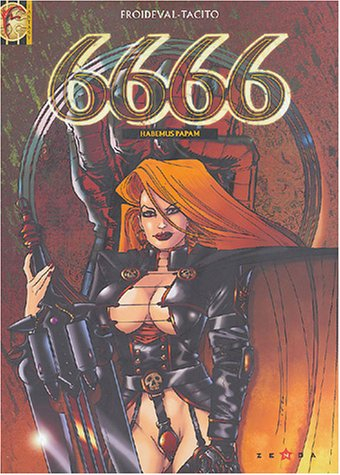 6666 : Habemus papam. Vol. 1