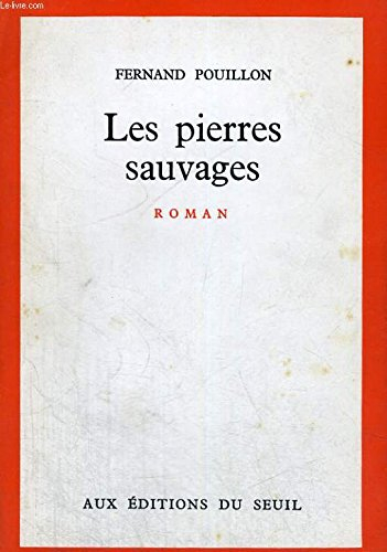les pierres sauvages - roman