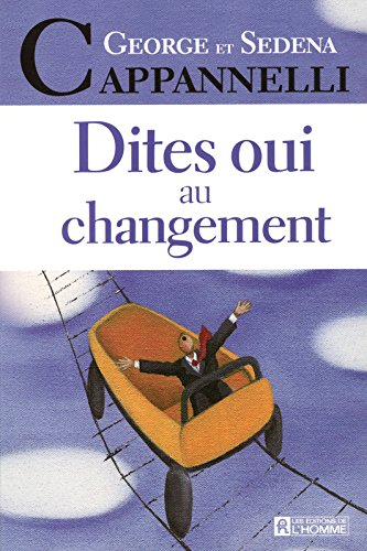 Dites oui au changement
