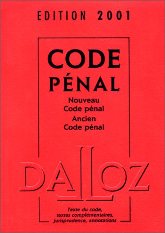 code pénal. nouveau code pénal. ancien code pénal