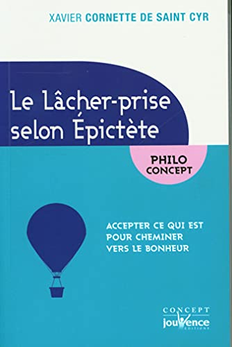 Le lâcher-prise selon Epictète : accepter ce qui est pour cheminer vers le bonheur
