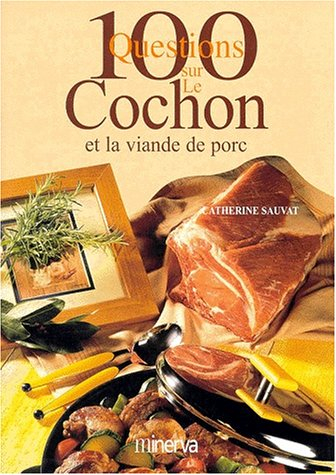Le cochon et la viande de porc