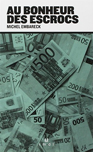 Au bonheur des escrocs