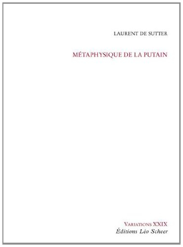 Métaphysique de la putain