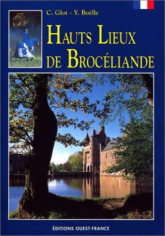 hauts lieux de brocéliande