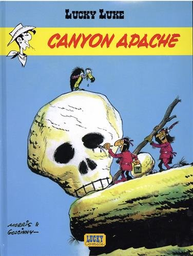 Lucky Luke - tome 6 - Canyon Apache - Indispensables 2018