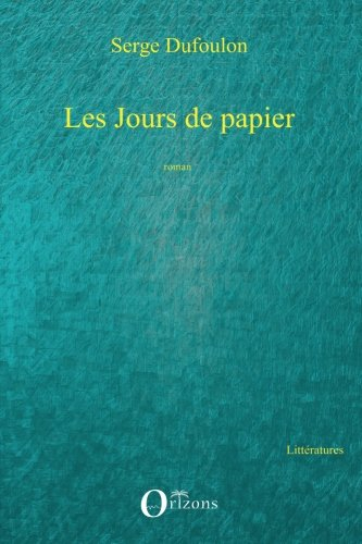 Les jours de papier