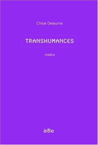 Transhumances : théâtre