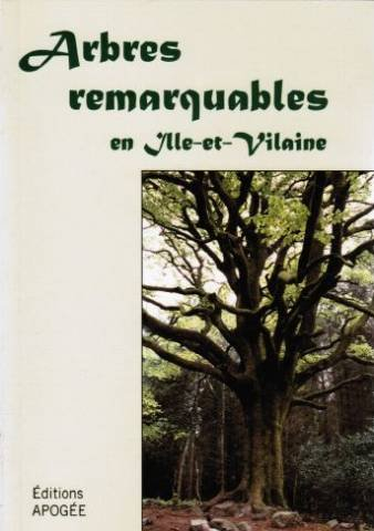 Arbres remarquables en Ille-et-Vilaine