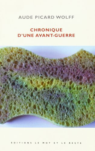 Chronique d'une avant-guerre