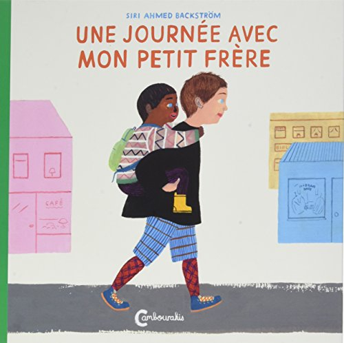 Une journée avec mon petit frère