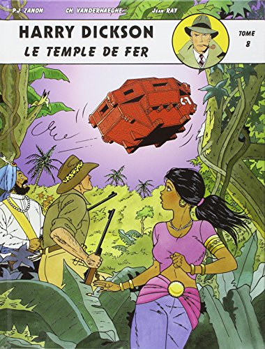 Harry Dickson : d'après Jean Ray. Vol. 8. Le temple de fer