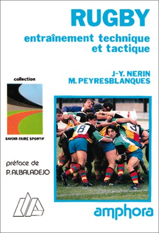 Rugby : entraînement technique et tactique