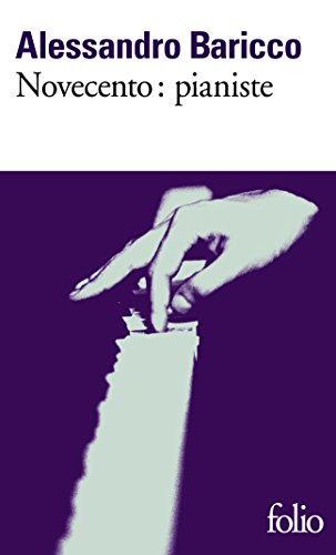 Novecento, pianiste : un monologue