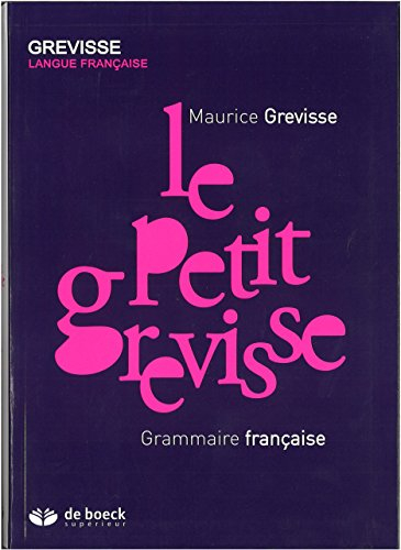 Le petit Grevisse : grammaire française