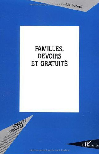 Familles, devoirs et gratuité