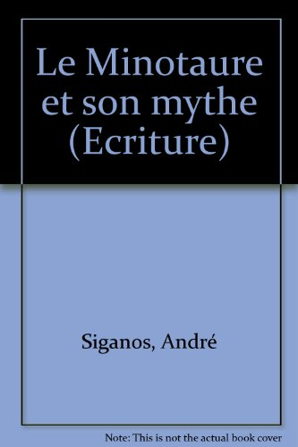le minotaure et son mythe