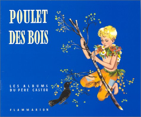 Poulet des bois