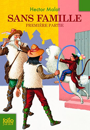 Sans famille. Première partie