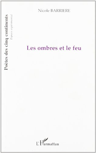 Les ombres et le feu