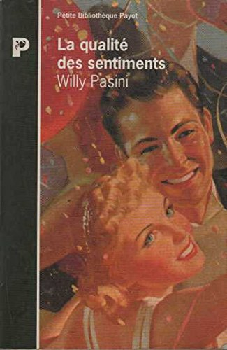 La qualité des sentiments