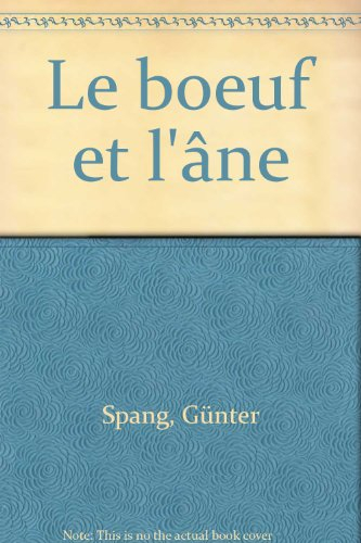 Le boeuf et l&#039;âne