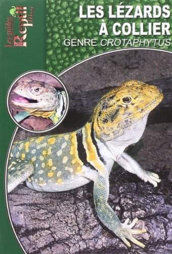 Lézards à collier : le genre Crotaphytus