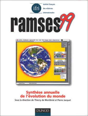 Ramses 99 : rapport annuel mondial sur le système économique et les stratégies