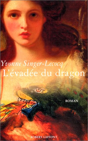 L'évadée du dragon