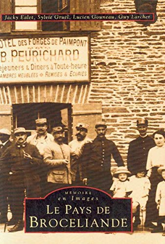 Le pays de Brocéliande