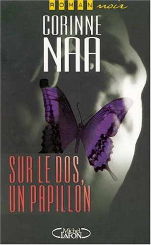 Sur le dos, un papillon