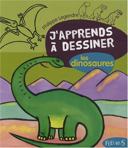 J'apprends à dessiner les dinosaures  + 2 transferts pour T-Shirt en cadeau