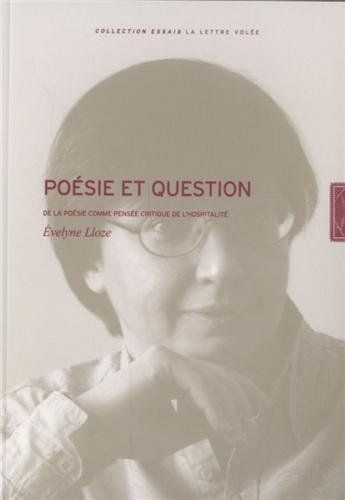 Poésie et question : de la poésie comme pensée critique de l'hospitalité