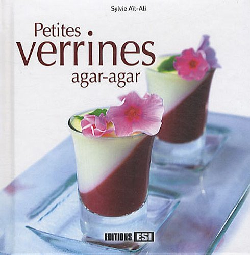 Petites verrines agar-agar